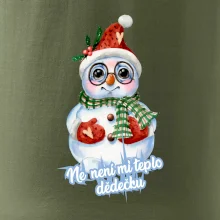 Ne, není mi teplo dědečku