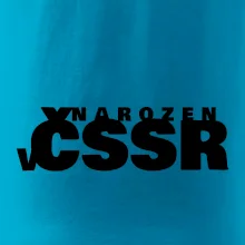 Nápis - Narozen v ČSSR