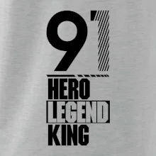 Hero, Legend, King 1991