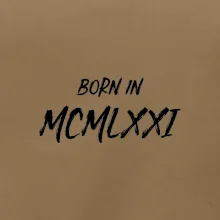 Born in - Římské číslo 1971