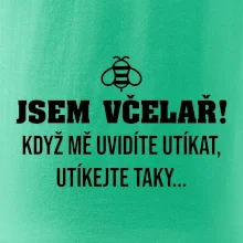 Jsem včelař, utíkejte taky