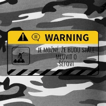 Warning mluvení - Śéf