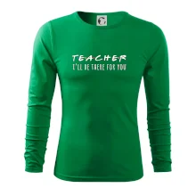 Teacher i'll be there for you