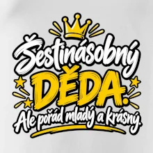 Šestinásobný děda - Ale pořád mladý a krásný