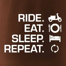 Ride Eat Sleep Repeat moto skútr