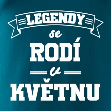 Legendy se rodí v květnu