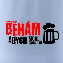 Běhám abych mohl chodit na pivo