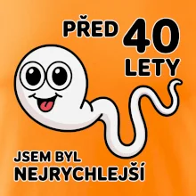 Před 40 lety jsem byl nejrychlejší