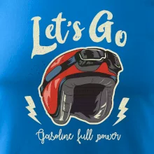 Lets go gasoline power