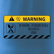 Warning mluvení - Jídlo