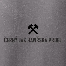 ČERNÝ JAK HAVÍŘSKÁ PRDEL﻿