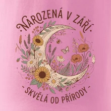 NAROZENÁ V ZÁŘÍ - SKVĚLÁ OD PŘÍRODY