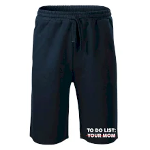 To do list: Your mom