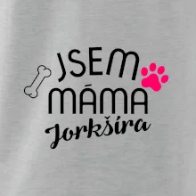 Jsem máma Jorkšíra