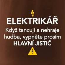 Elektrikář - hlavní jistič - Nápis na zádech