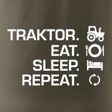 Traktor eat sleep repeat