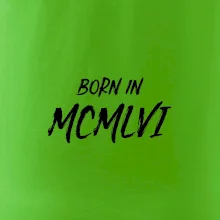 Born in - Římské číslo 1956