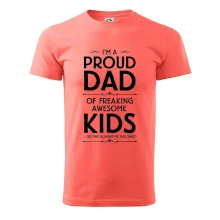 Proud DAD - KIDS