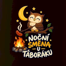 Noční směna u táboráku
