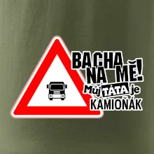 Bacha na mě! Můj táta je kamioňák