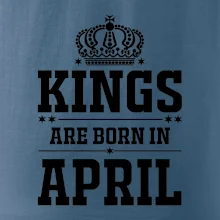 Kings are born in April