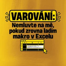Varování nerušit při makru v excelu
