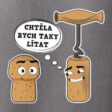 Zátka - chtěla bych taky lítat