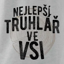 Nejlepší truhlař ve vsi