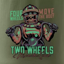 Two Wheels Move the Soul