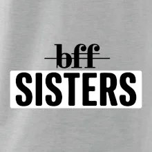 BFF -  Sisters