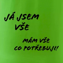 Nápis Já jsem vše!