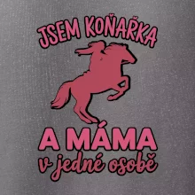Jsem koňařka a máma v jedné osobě
