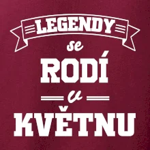 Legendy se rodí v květnu