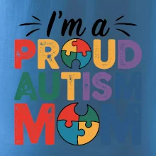 Im a proud autism mom