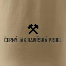 ČERNÝ JAK HAVÍŘSKÁ PRDEL﻿