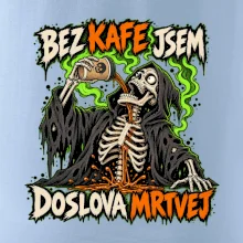 Kostlivec bez kafe je doslova mrtvej