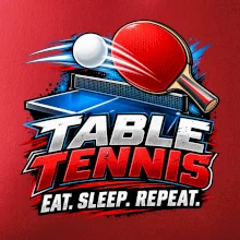 Stolní tenis pálka a míček eat sleep repeat