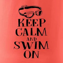 Keep calm and swim on