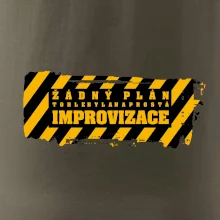 Žádný plán - improvizace
