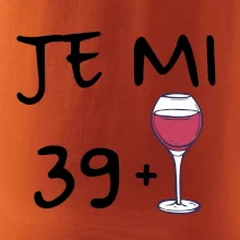 Je mi 39 (40) víno