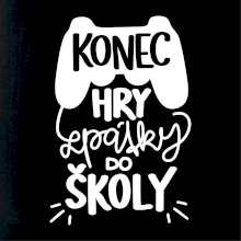 Konec hry, zpátky do školy