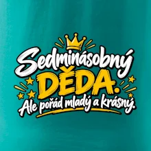 Sedminásobný děda - Ale pořád mladý a krásný