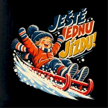 Rodinná vánoční trička - Ještě jednu jízdu dítě sáňkování