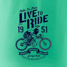 Live To Ride