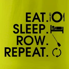 Eat sleep row repeat