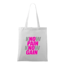 Know Pain, Know Gain