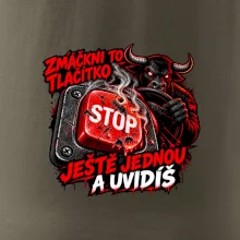 Zmáčkni stop ještě jednou a uvidíš