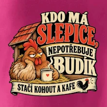 Kdo má slepice nepotřebuje budík