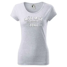 Můj muž má skvělou ženu