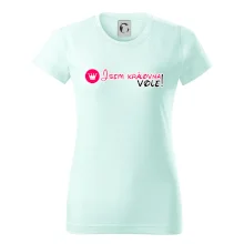 Jsem královna vole!